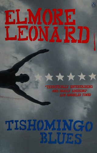 Elmore Leonard: Tishomingo blues (2003, Penguin, Penguin Books Ltd)