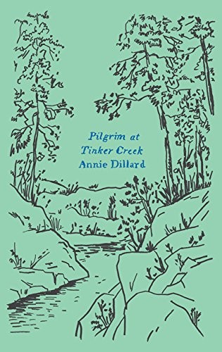 Pilgrim at Tinker Creek (Paperback, 2016, Harper Perennial)