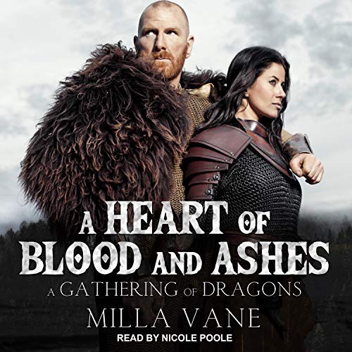 Milla Vane, Nicole Poole: A Heart of Blood and Ashes (AudiobookFormat, 2020, Tantor Audio)