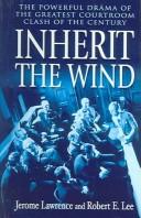 Jerome Lawrence: Inherit The Wind (Paperback, 2004, Turtleback Books Distributed by Demco Media)