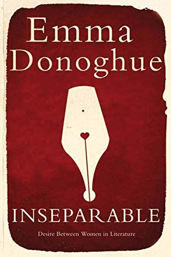 Emma Donoghue: Inseparable (Paperback, 2013, Pan Macmillan, Macmillan)