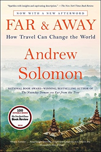 Andrew Solomon: Far and Away (Paperback, 2017, Scribner)