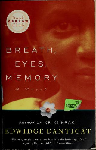 Breath, eyes, memory (1998, Vintage Books)