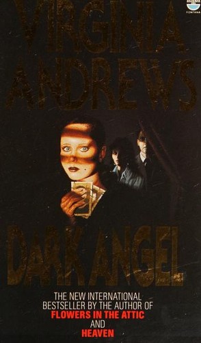 V. C. Andrews: Dark Angel (Paperback, 1990, Fontana/Collins)