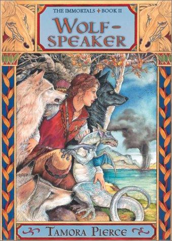 Tamora Pierce: Wolf-Speaker (Hardcover, 2003, Atheneum)