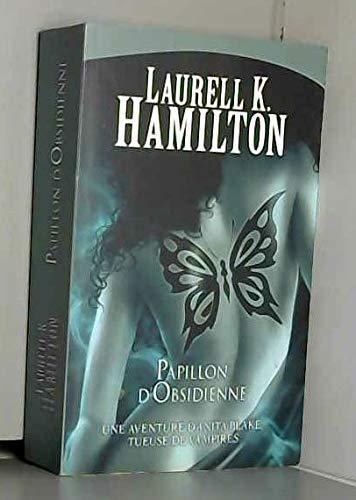 Laurell K. Hamilton: Papillon d'obsidienne (French language)