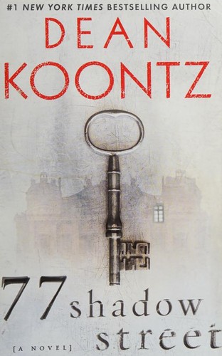 Dean R. Koontz: 77 Shadow Street (2010, Random House Large Print)