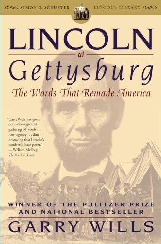 Garry Wills: Lincoln at Gettysburg (Paperback, 2006, Simon & Schuster)