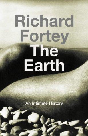 Richard Fortey: Earth (Hardcover, 2004, HarperCollins Publishers)