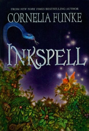 Inkspell (Inkheart Trilogy) (Hardcover, 2007, Perfection Learning)
