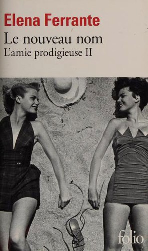 Le nouveau nom (Paperback, French language, 2017, Gallimard)
