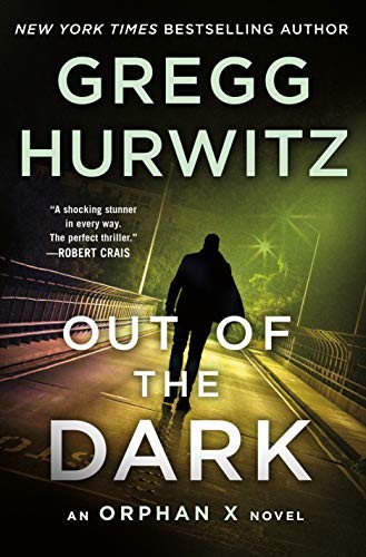 Out of the Dark (Hardcover, 2019, Minotaur Books)