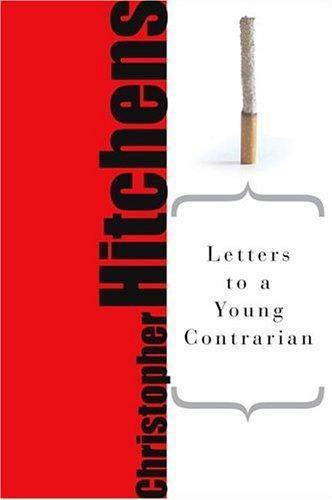 Letters to a Young Contrarian (2005)