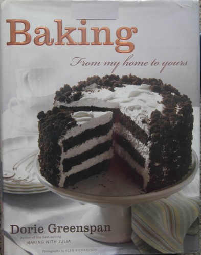 Dorie Greenspan: Baking (2006, Houghton Mifflin)