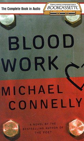 Michael Connelly: Blood Work (Bookcassette(r) Edition) (AudiobookFormat, 1998, Bookcassette)