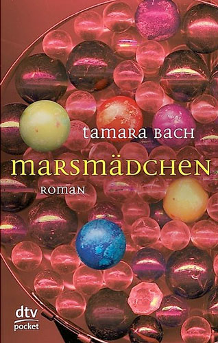 Marsmädchen (Paperback, German language, 2005, Dt. Taschenbuch-Verl.)