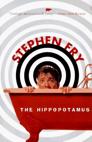 Stephen Fry: The hippopotamus (1996, Soho Press)