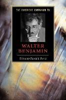 David S. Ferris: The Cambridge Companion to Walter Benjamin (2004, Cambridge University Press)