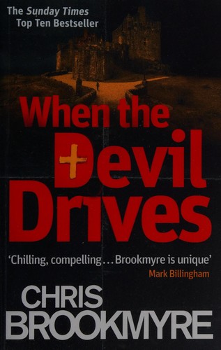 Christopher Brookmyre: When the devil drives (2013, Abacus)