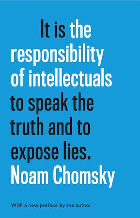 Noam Chomsky, Knight ALLOTT, Nicholas Allott, Chris Knight, Neil Smith: Responsibility of Intellectuals (2019, UCL Press)