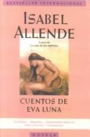 Isabel Allende: Cuentos de Eva Luna (Spanish language, 1995, Turtleback Books Distributed by Demco Media)