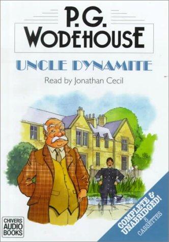 Uncle Dynamite (AudiobookFormat, 2000, Chivers Audio Books)