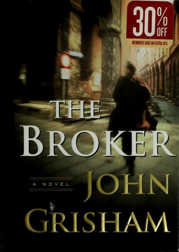 The broker (2005, Doubleday)