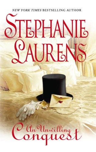 Stephanie Laurens: An Unwilling Conquest (Paperback, 2006, Mira)