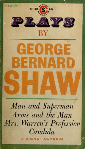 Bernard Shaw: Plays by George Bernard Shaw (1960, New American Library)