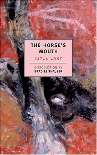The horse's mouth (1999, New York Review Books)