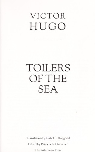 Victor Hugo: Toilers of the sea (1993, Atlantean Press)
