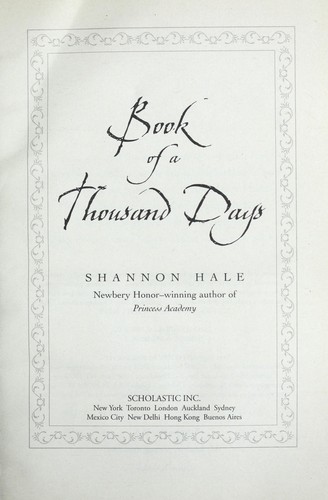 Shannon Hale: Book of a thousand days (2008, Scholastic)