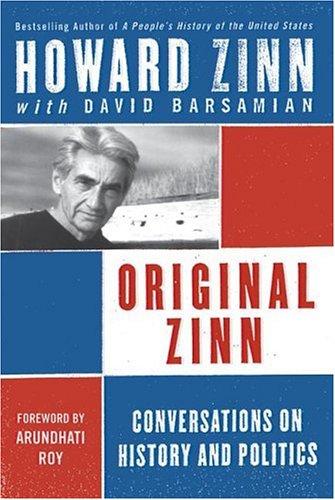 Howard Zinn: History matters (2006, HarperPerennial)