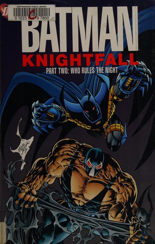 Batman: knightfall. (1993, DC Comics)