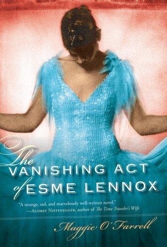 The Vanishing Act of Esme Lennox (Paperback, 2008, Harvest Books)