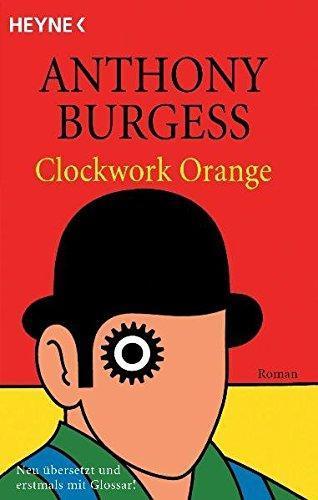 A Clockwork Orange (Paperback, German language, 1997, Heyne)
