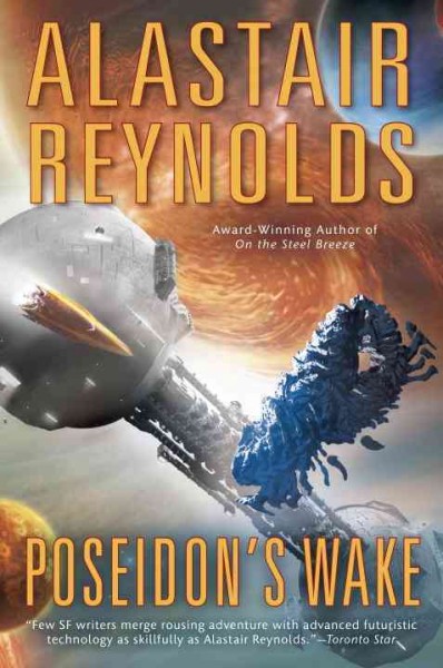 Alastair Reynolds: Poseidon's wake (2016)