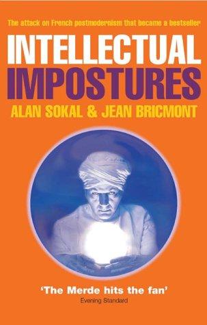 Intellectual impostures (Paperback, 2003, Profile Books)