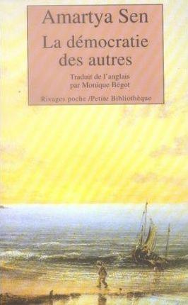 Amartya Sen: La démocratie des autres (French language)