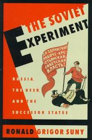 Ronald Grigor Suny: The Soviet Experiment (1997, Oxford University Press, USA)