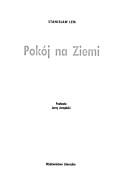 Stanisław Lem: Pokój na ziemi (Polish language, 1999, Wydawnictwo Literackie)