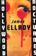 James Ellroy: Hollywood Nocturnes (Paperback, 2007, Vintage)