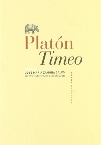 Timeo (Paperback, 2010, ABADA EDITORES)