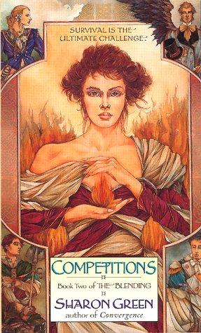 Sharon Green: Competitions (The Blending, Book 2) (1997, Eos)