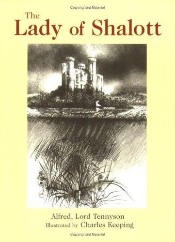 Alfred Lord Tennyson: The Lady of Shalott (1999, Oxford University Press)