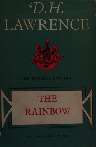 D. H. Lawrence: The Rainbow (1955, William Heinemann)