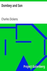 Charles Dickens: Dombey and Son (1997, Project Gutenberg)