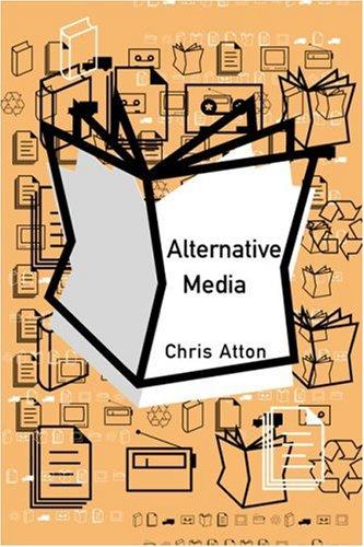 Alternative media (2002, SAGE)