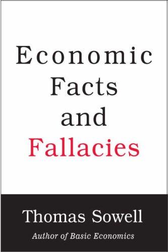 Thomas Sowell: Economic Facts and Fallacies (Hardcover, 2007, Basic Books)