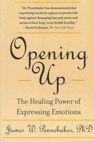 James W. Pennebaker: Opening up (1997, Guildford Press)